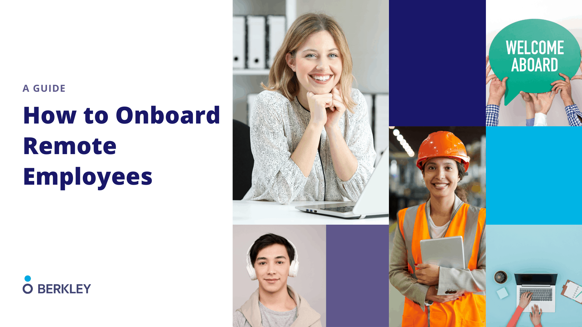 How to Onboard Remote Employees | Berkley Group