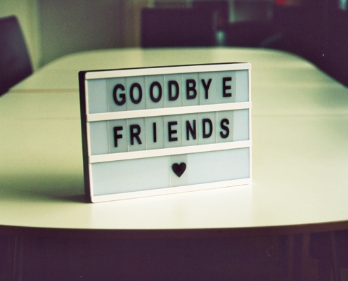 Goodbye friends sign